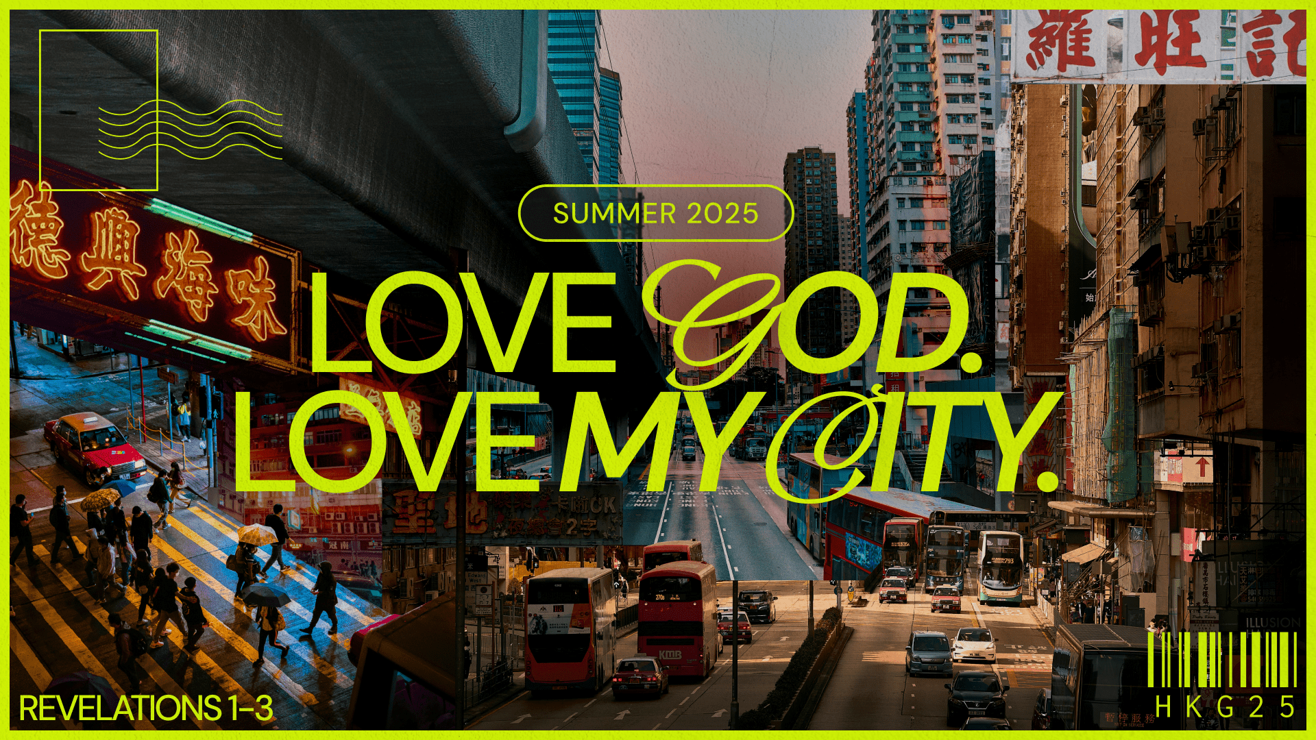 Love God Love My City Sermon Series – Part 1: Jesus the Conquering King