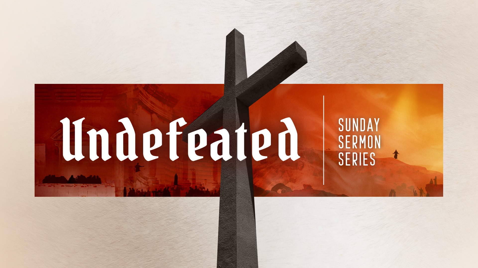 Undefeated Sermon Series – Part 2: Undefeated in Hope