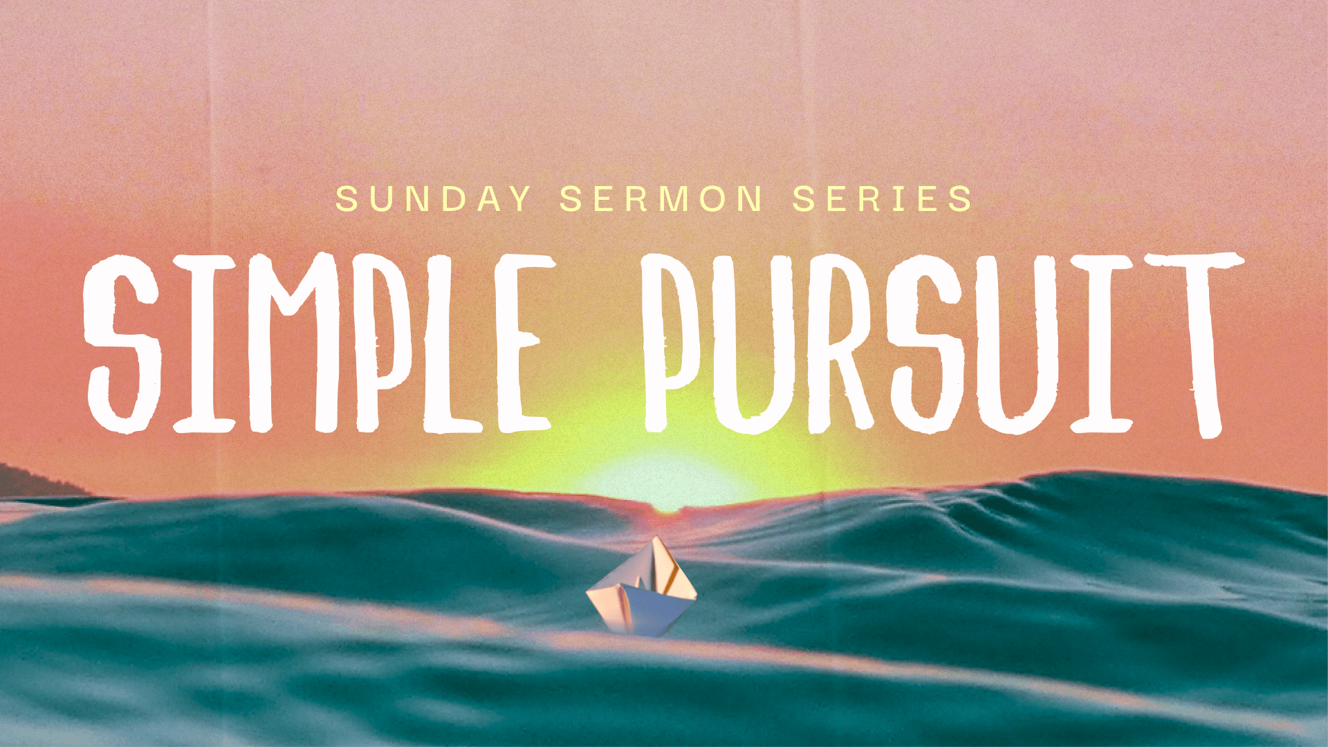 Simple Pursuit Sermon Series – Part 1: Feasting As We’re Fasting