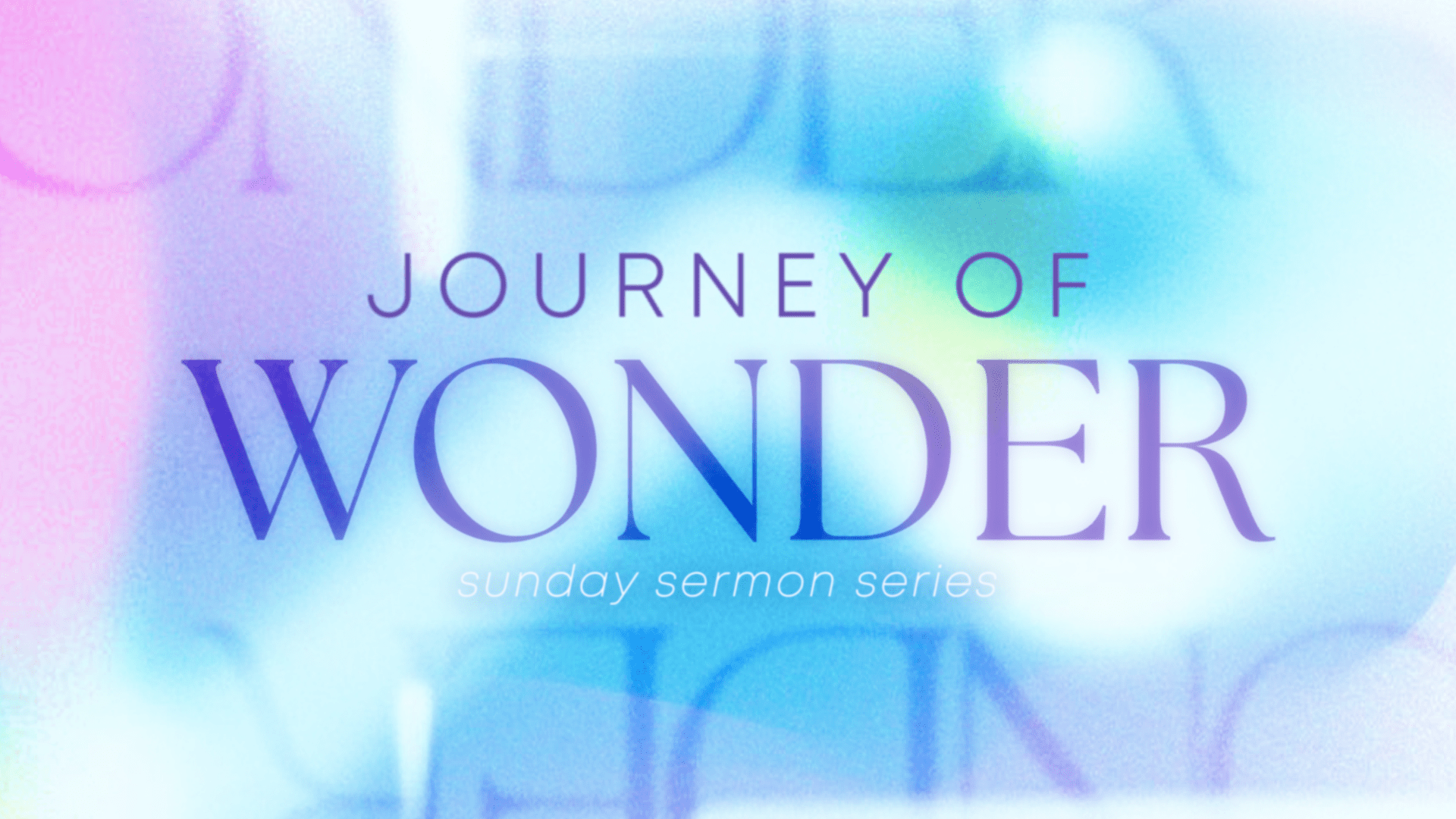 Journey of Wonder Sermon Series – Part 9: Gentleness