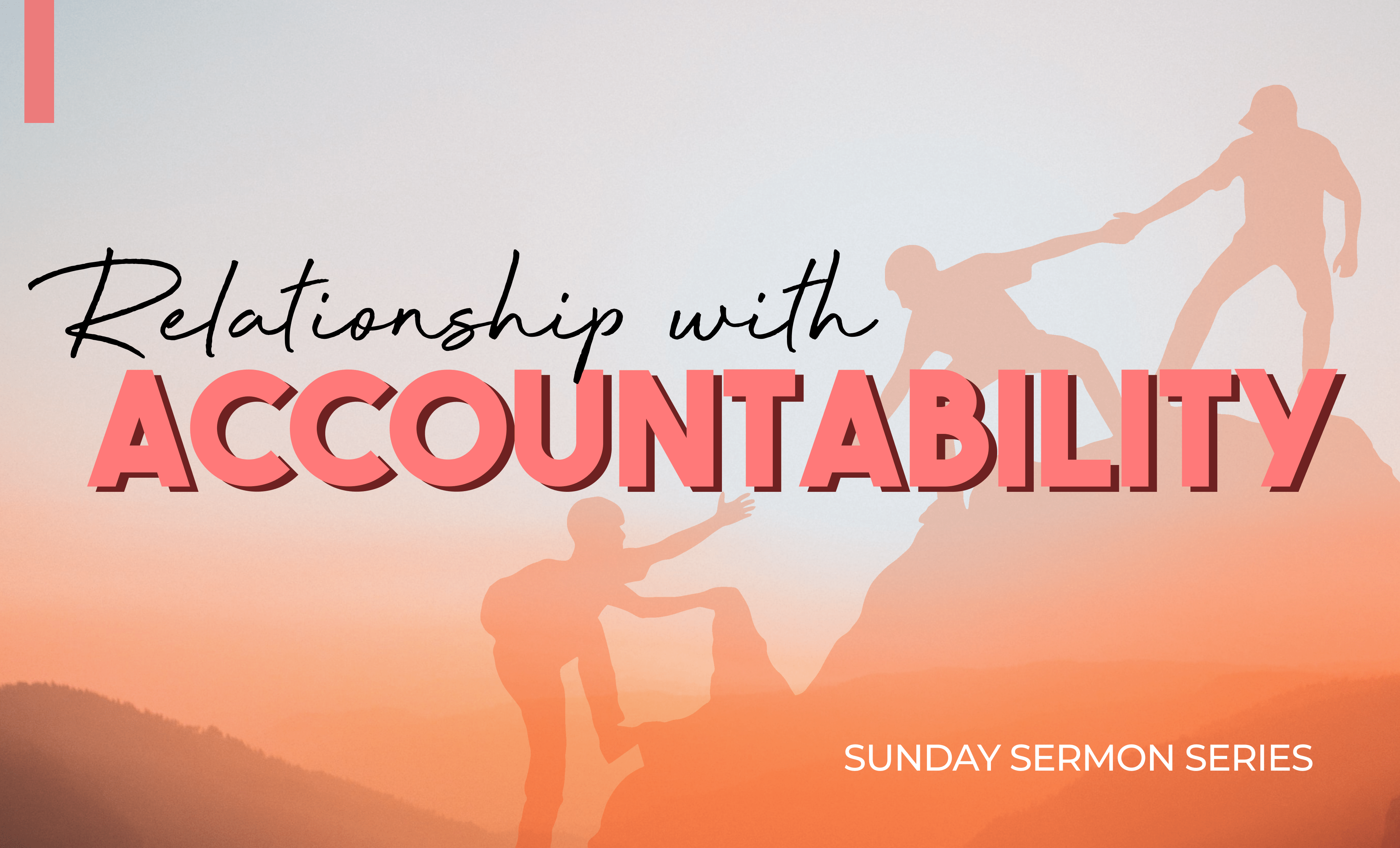 Relationship with Accountability