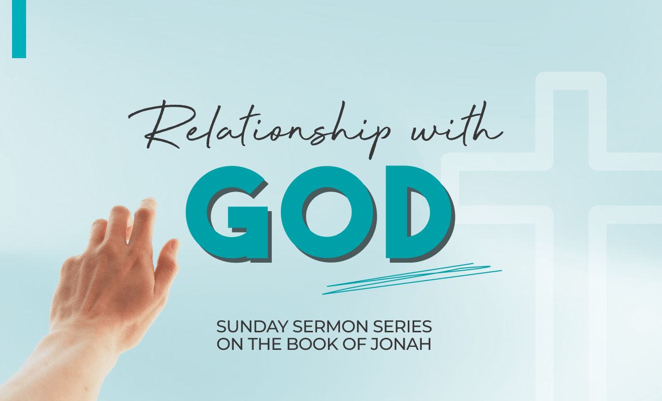 Relationship with God – Part 2