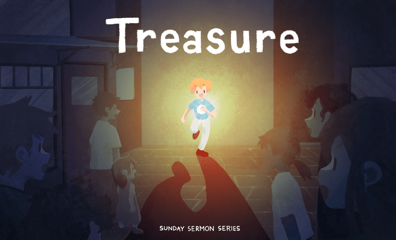 Treasure Sermon Series – Part 2: Searching