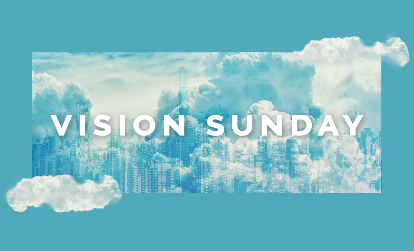 Vision Sunday – Called